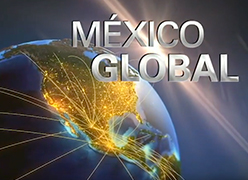 SERIE - MÉXICO GLOBAL